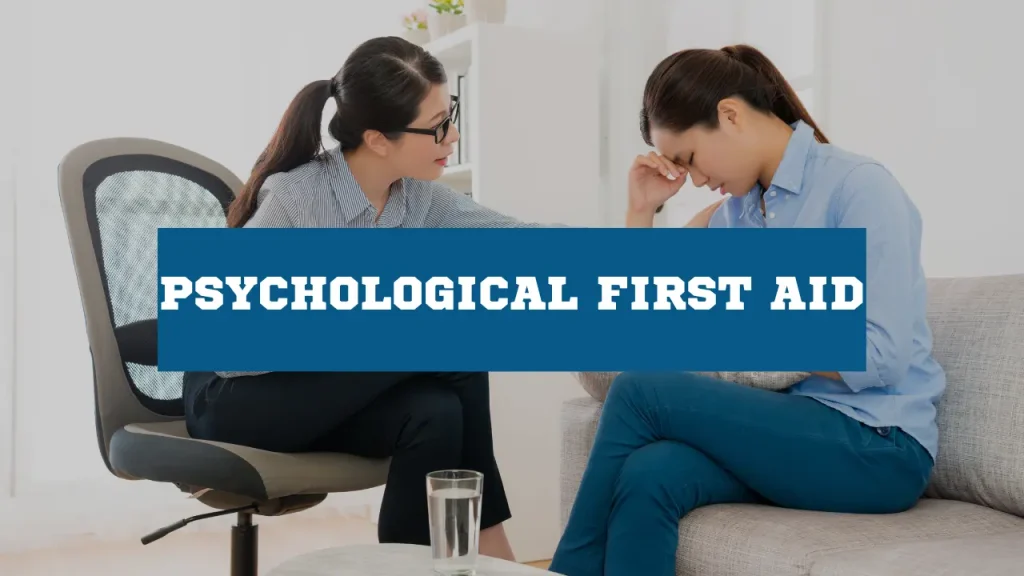 652462Ddf0A8C6Aac49692Ca Psychological First Aid